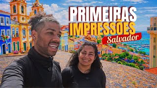 BEM VINDOS A BAHIA / primeira impressões 