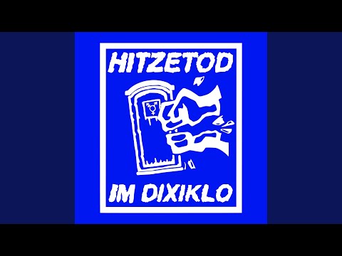 hitzetod im dixiklo