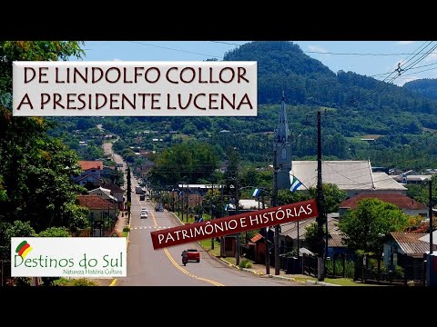 DE LINDOLFO COLLOR A PRESIDENTE LUCENA – PATRIMÔNIO E HISTÓRIAS