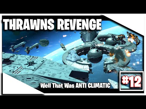 This Was ANTI Climatic... | Thrawns Revenge: The New Republic EP: 12