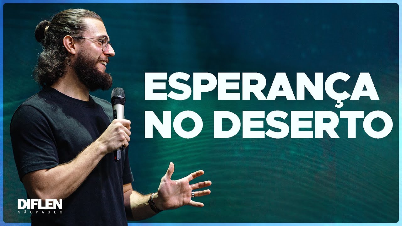 Esperança no Deserto // Israel Subirá