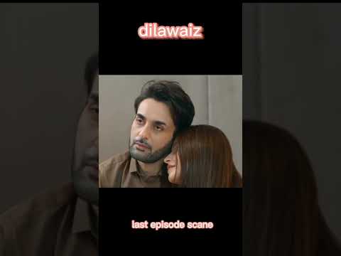 dilawaiz last episode Happy ending #dilawaiz #kinzahashmi