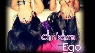 chrishan -Ego