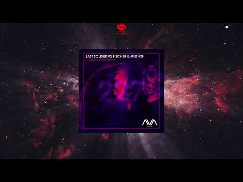 Last Soldier VS. Fischer & Miethig - A Place Called Home (Extended Mix) [AVA WHITE]