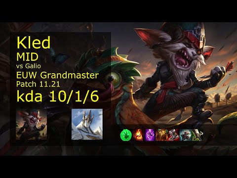 Kled vs Galio Mid - EUW Grandmaster 10/1/6 Patch 11.21 Gameplay
