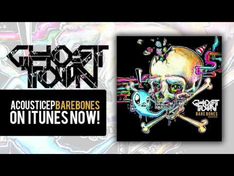Ghost Town: Bare Bones EP (Teaser)