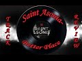 Saint Asonia - Better Place [Track Review] 