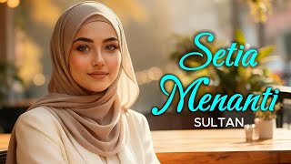 Download lagu LOYALTY WAITING – Sultan | Cover IRAMA_MELAYU mp3