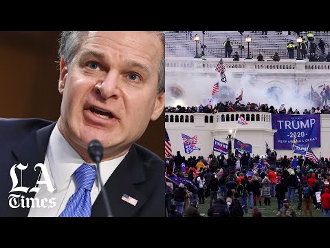 FBI Director Wray says Capitol riot was 'domestic terrorism'