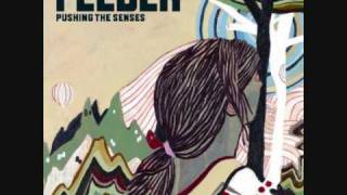 Feeder - Pushing The Senses (Single Version)