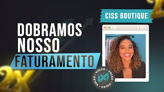 O dobro de faturamento