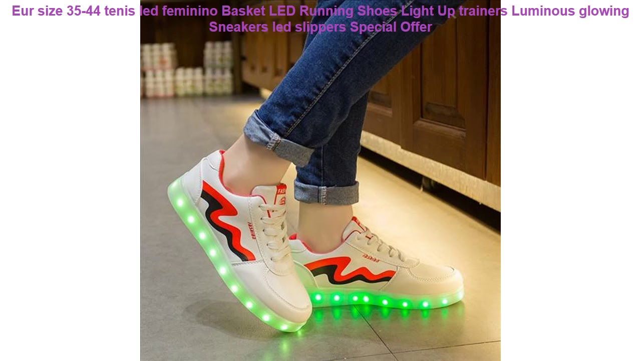 Eur size 35-44 tenis led feminino Basket LED Running Shoes Light Up tr