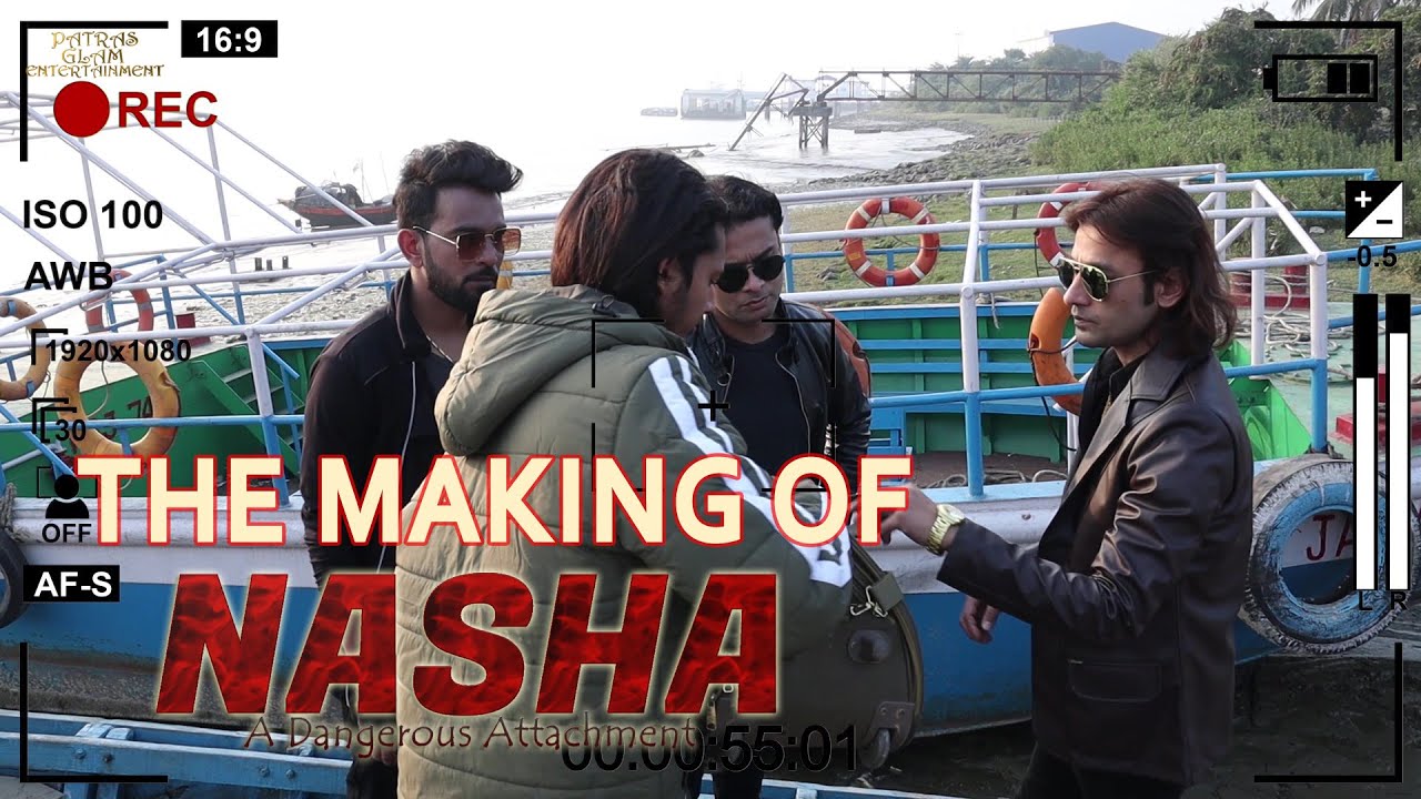 Behind The Scenes 2 | Making of Nasha a dangerous attachment | Patras Glam Entertainment | 2022