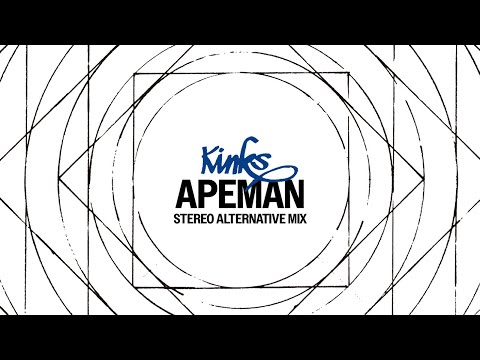 The Kinks - Apeman (Stereo Alternate Version) (Official Audio)