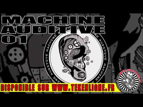 Machine Auditive 01 - Spered + Ludien LTK + Ito + Kerbrat.