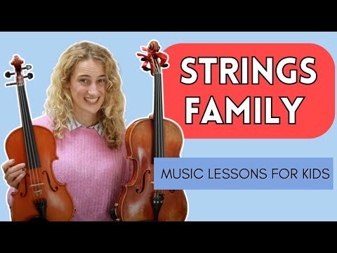 Meet the Strings Family! | Kids Music Lessons
