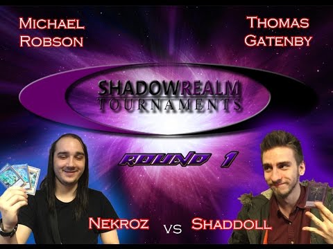 LLDS Qualifier - Round 1 - Michael Robson (Nekroz) Vs Thomas Gatenby (Shaddoll)