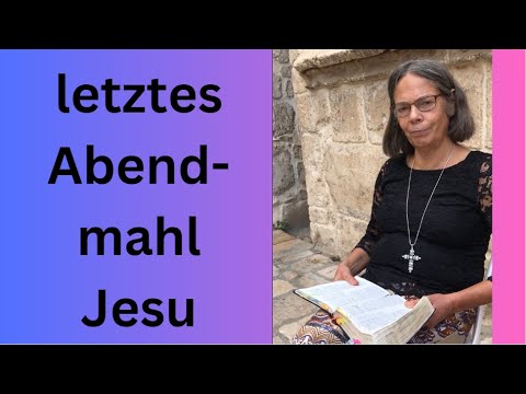 Bibellesung in Israel - Zionsberg in Jerusalem (Mt 26, 26-30)