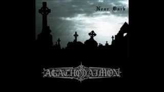 Agathodaimon - Near Dark