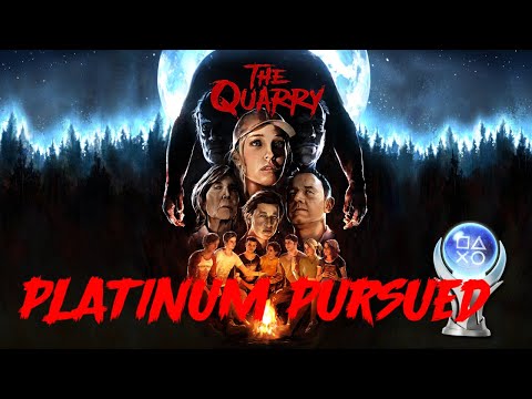 The Quarry | Platinum Pursued 🏆 - All Trophies