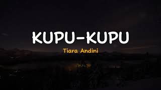 Download lagu Kupu-Kupu - Tiara Andini | Lirik Video Lagu Indonesia mp3 Download lagu Kupu-Kupu - Tiara Andini | Lirik Video Lagu Indonesia mp3