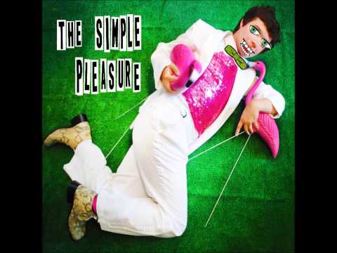 The Simple Pleasure - Tracy, Tracy, Tracy