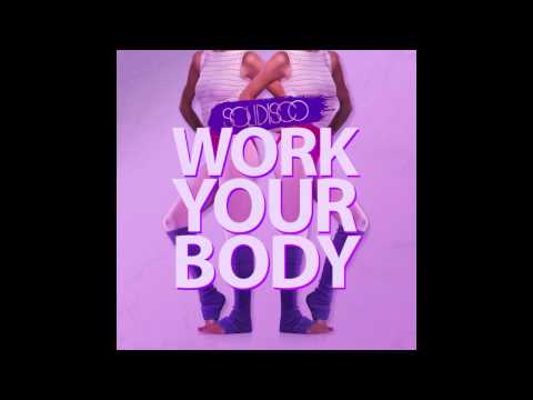 Solidisco - Work Your Body (Original Mix)