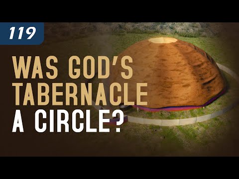 Was God's Tabernacle a Circle? thumbnail