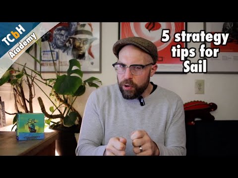 5 Quick Strategy Tips for Sail - TCbH Cardboard Academy