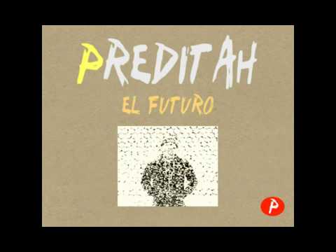 Preditah - Cookies - El Futuro