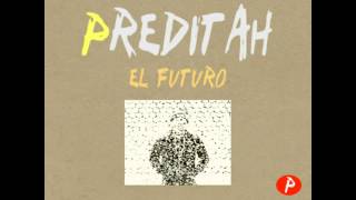 Preditah - Cookies - El Futuro