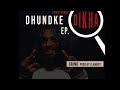 EMIWAY GRIND DHUNDKE DIKHA PROD BY FLAMEBOY