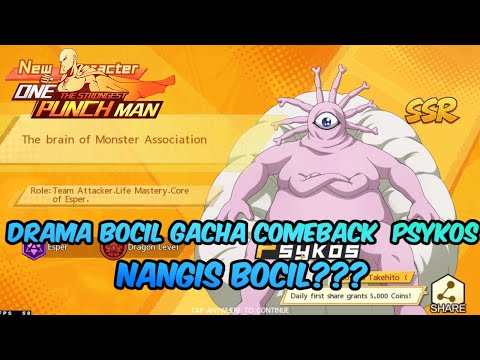 Drama Bocil Berlanjut Di Gacha Comeback Psykos! - OPM The Strongest