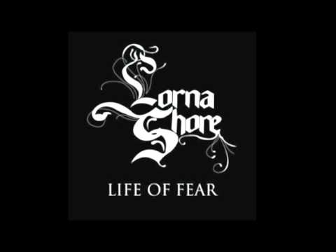 Lorna Shore: Life Of Fear [HQ] (w/Lyrics)