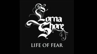 Lorna Shore: Life Of Fear [HQ] (w/Lyrics)