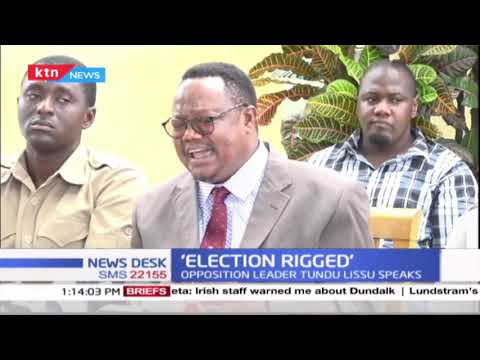 'Elections Rigged': Opposition leader Tundu Lissu cries foul as he points out election malpractices
