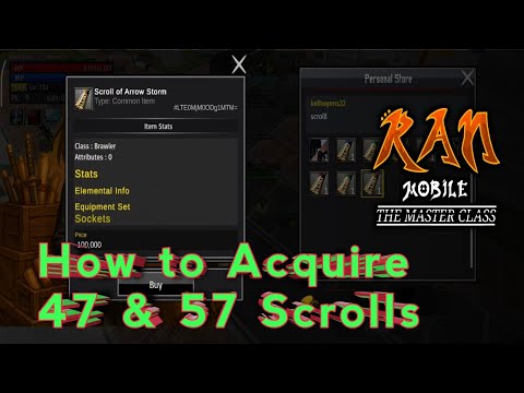Ran Mobile | How to Acquire Level 47 & 57 Scrolls  in Ran Mobile: The Master Class V1. 8.3f2