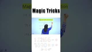 Magic Trick of Addition #shorts #maths #mathtricks #mathstricks #mathematics #ytshorts #addition