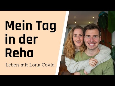 Mein Tag in der Reha - Leben mit Long Covid