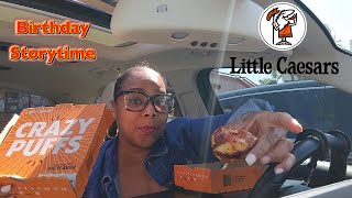 WHERE SHE TOOK ME for my birthday? + TRYING LITTLE CAESERS CRAZY PUFFS FOR THE FIRST TIME