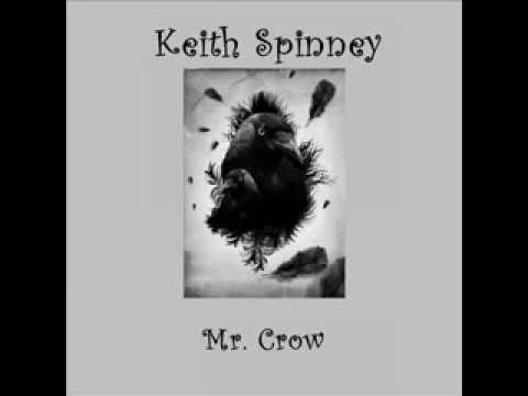 Keith Spinney- Mr Crow(Joel Sattler)
