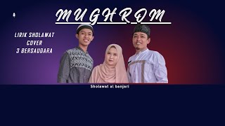 Download lagu Sholawat Mughrom cover 3 bersaudara MQ | lirik sholawat | #sholawat #liriklagu mp3 Download lagu Sholawat Mughrom cover 3 bersaudara MQ | lirik sholawat | #sholawat #liriklagu mp3