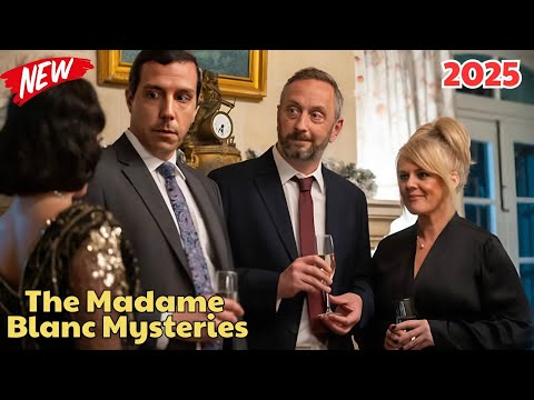 The Madame Blanc Mysteries 2025 | The Madame Blanc Mysteries Best of Crime Humor FULL HD 2025