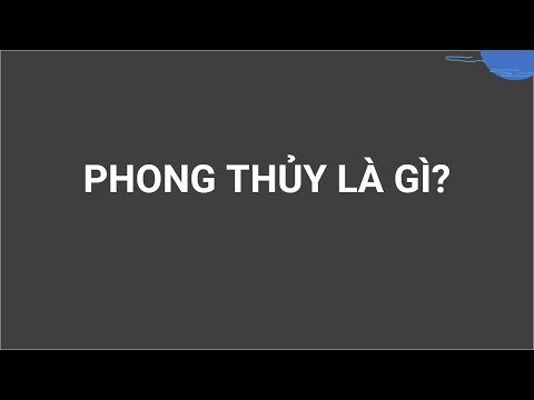  Phong Thủy là gì?