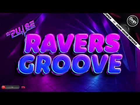 Dj Pulse - Ravers Groove - 🔥DHR Bounce DJ Mix 2025🔥