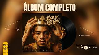 MC Kevin - Álbum Completo (Esquece, É Só Funk)