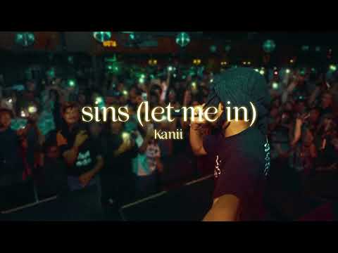 Vietsub | Sins (Let Me In) - Kanii | Lyrics Video