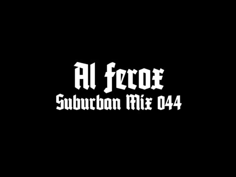 Al Ferox - Suburban mix 044