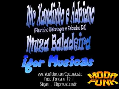 Mc Xandinho e Adriano Muza Baladeira Flavinho Behringer e Fabinho DJ