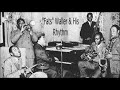 Winter Weather (2 versions) - Fats Waller & His Rhythm - Bluebird B-11469-A & RFW 2 - James Phillips Winter Weather (2 versions) - Fats Waller & His Rhythm - Bluebird B-11469-A & RFW 2